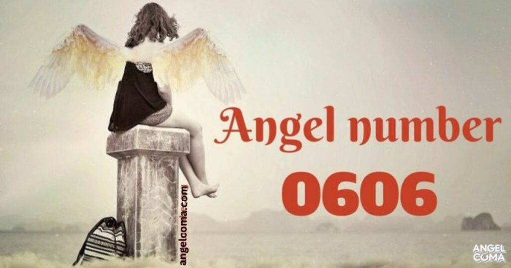 0606 Angel Number