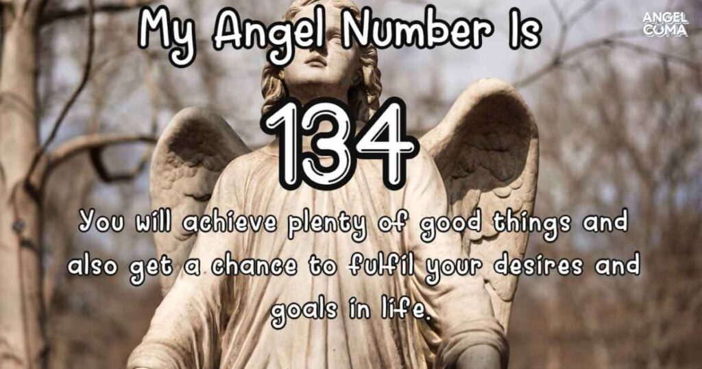 134 Angel Number