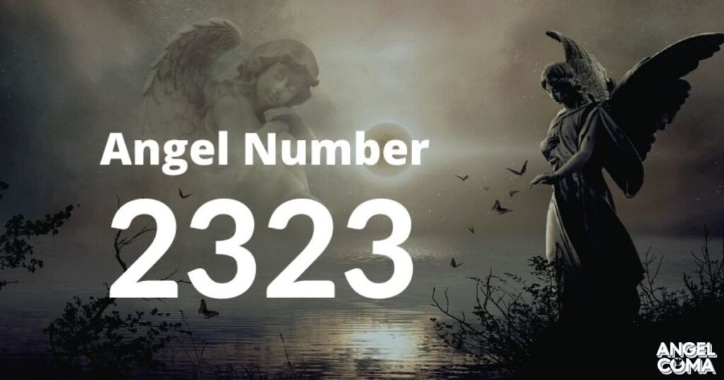 2323 Angel Number