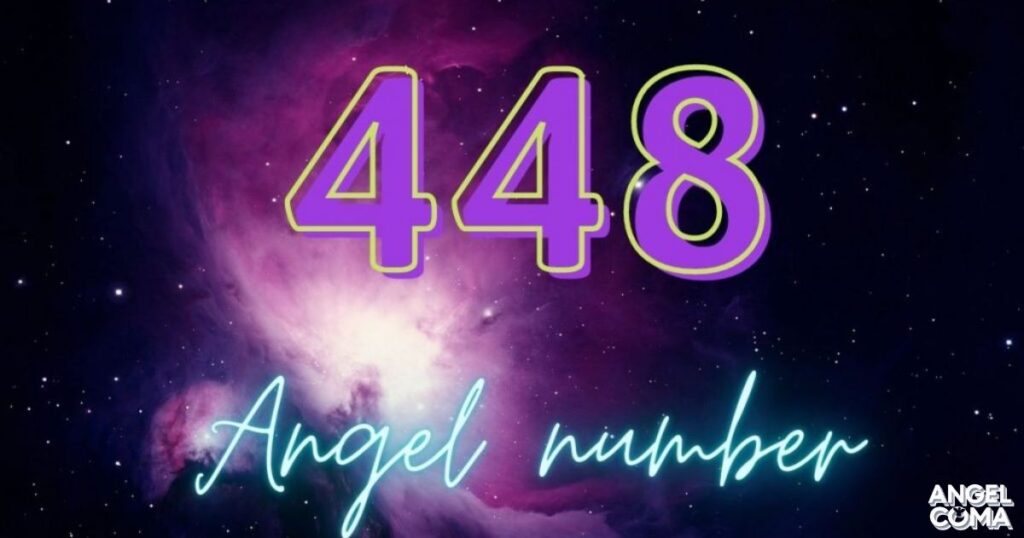 448 Angel Number Meaning